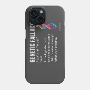 Genetic Fallacy definition Phone Case