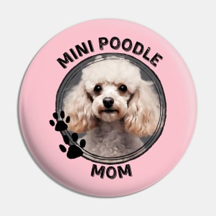 Mini Miniature Poodle Dog Mom Dog Breed Portrait Pin