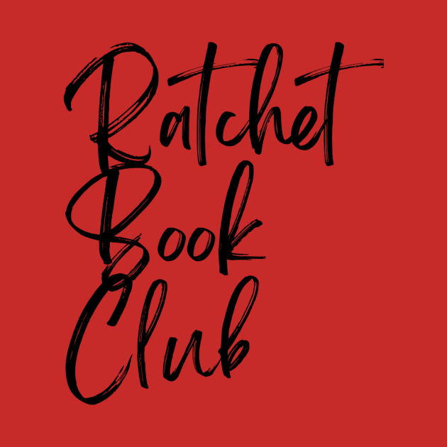 Ratchet Book Club Logo by Single_Simulcast