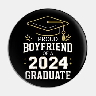 Proud boyfriend of a 2024 graduate Pin