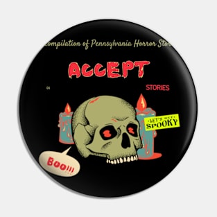 accept ll horror stories Pin