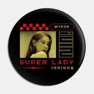 Miyeon (G)I-dle Super Lady Pin