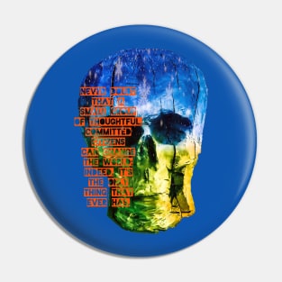 Skull- Never Doubt Pin