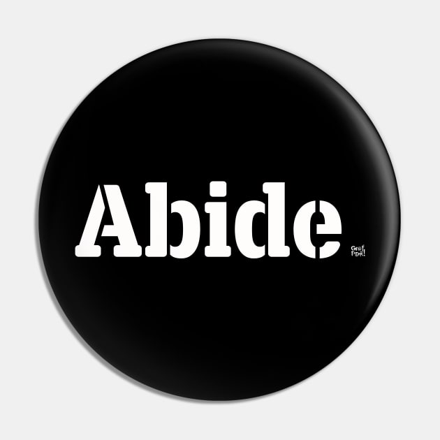 Abide Pin by GrafPunk