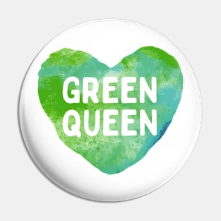 Green Queen - for the plant enthusiast Pin