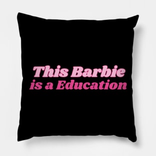 Education Barbie Pillow