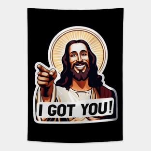 I Got You Jesus Christ Tapestry