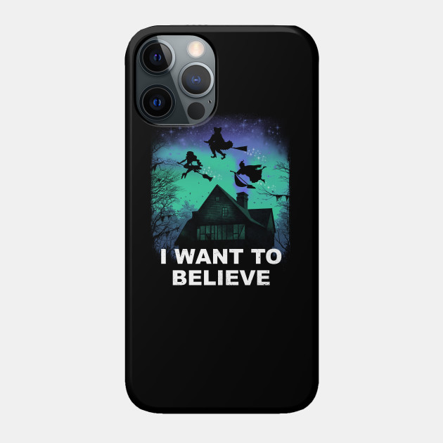 Believe in Magic - Hocus Pocus - Phone Case