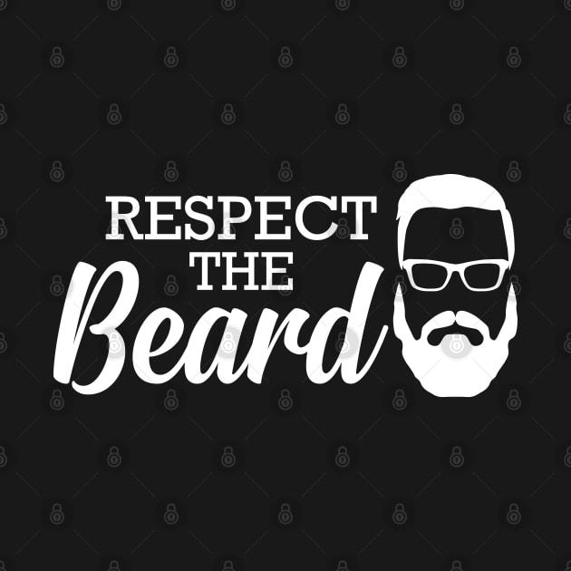 Beard - Respect the beard by KC Happy Shop