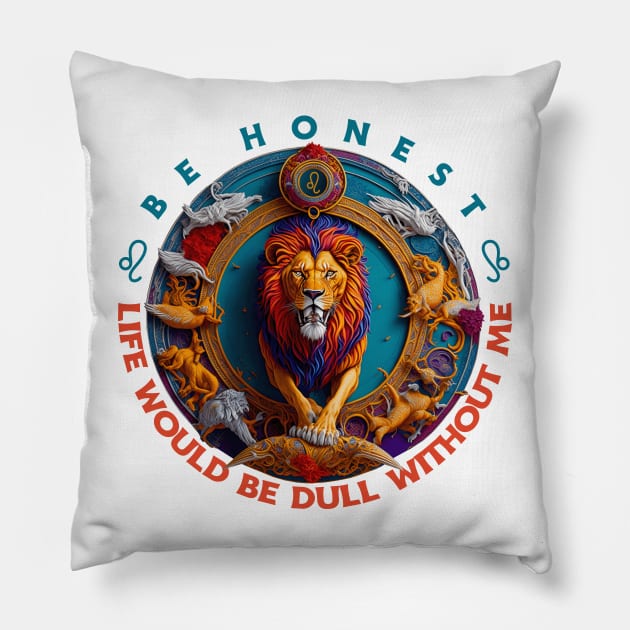 Design for Leo with Funny Quotation_2 Pillow by thematics
