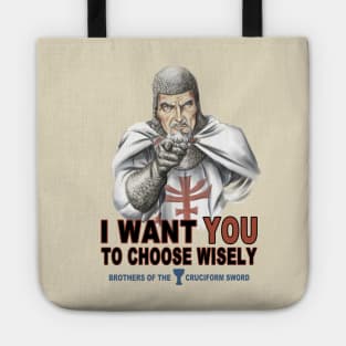 Choose Wisely Tote
