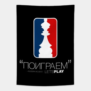 "Let's Play" in Russian Accent version 3 Tapestry