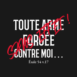 TOUTE ARME FORGÉ ... T-Shirt