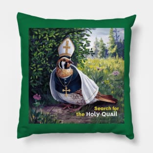 The Elusive Holy Quail Pillow