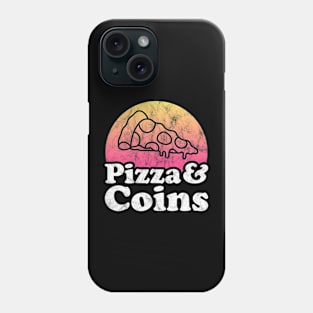 Pizza Lover Pizza and Coins Phone Case