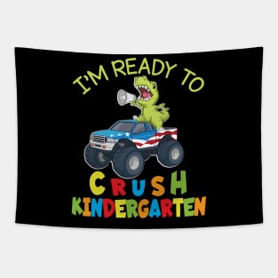 Dinosaur Student On Truck I'm Ready To Crush Kindergarten Tapestry