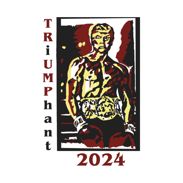 Triumphant Trump 2024 by VWwerks