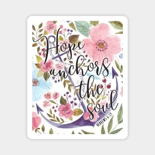 Hope Anchors The Soul - Floral Bible Verse Art Magnet