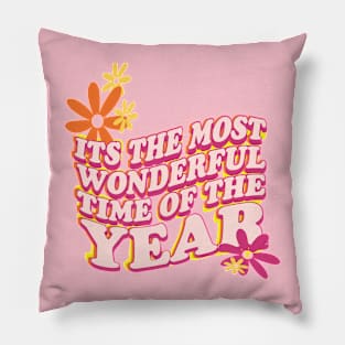 It's the most wonderful time of the year Pillow