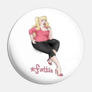 Original *Fattie Pin