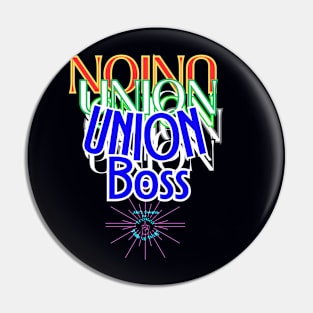 Union Boss Pin