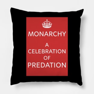 Monarchy Rules? A Celebration of Predation Pillow