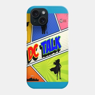 DC Talk Phone Case