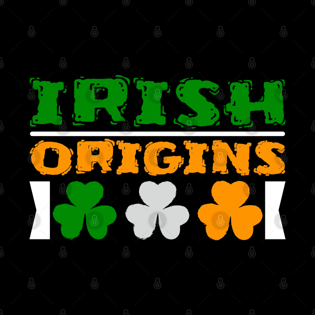 Irish Origins Tees for the Feast of Saint Patrick-Lá Fhéile Pádraig by GoodyBroCrafts