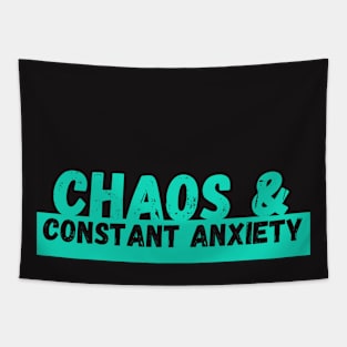 Chaos & Constant Anxiety Rectangle Tapestry