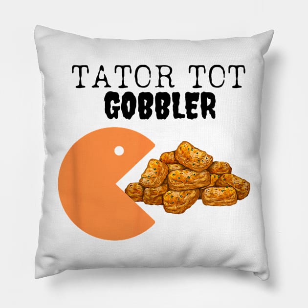 Tator Tot Gobbler Sarcastic Fall Thanksgiving Gooble Costume Pillow by everetto