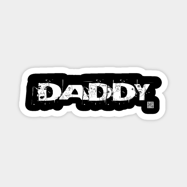 DADDY Magnet by Tyce Tees