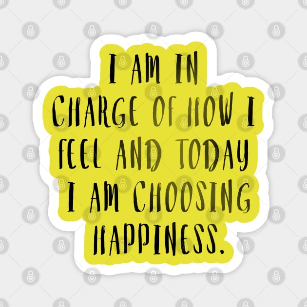 Choose Happiness Magnet by DJV007