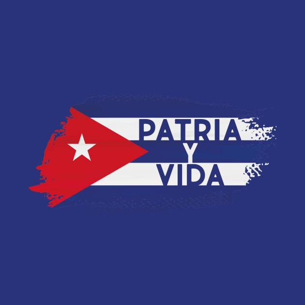 Patria y Vida SOS Cuba Freedom for Cuba Cuba Libre by andreperez87