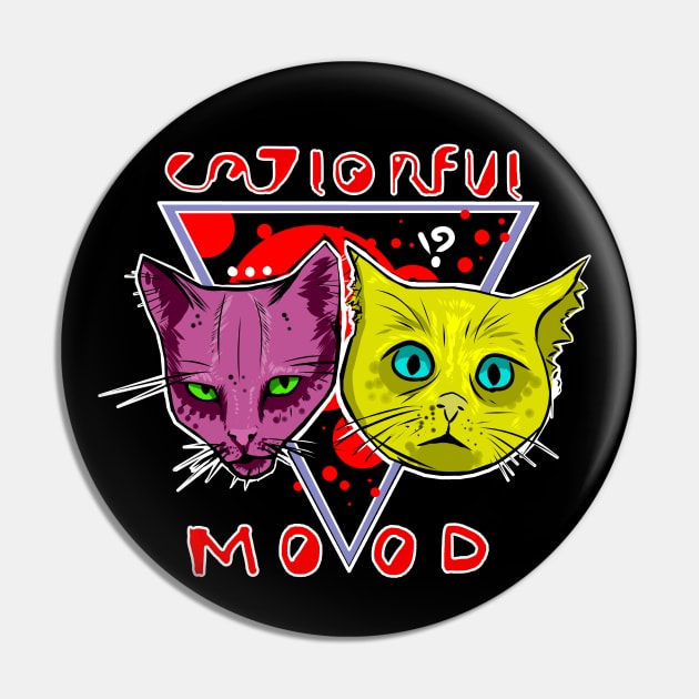 Catlorful mood Pin by Uranious