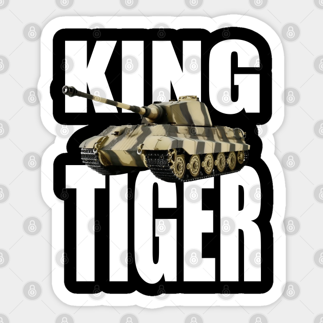 King tiger tank - King Tiger Tank - Sticker