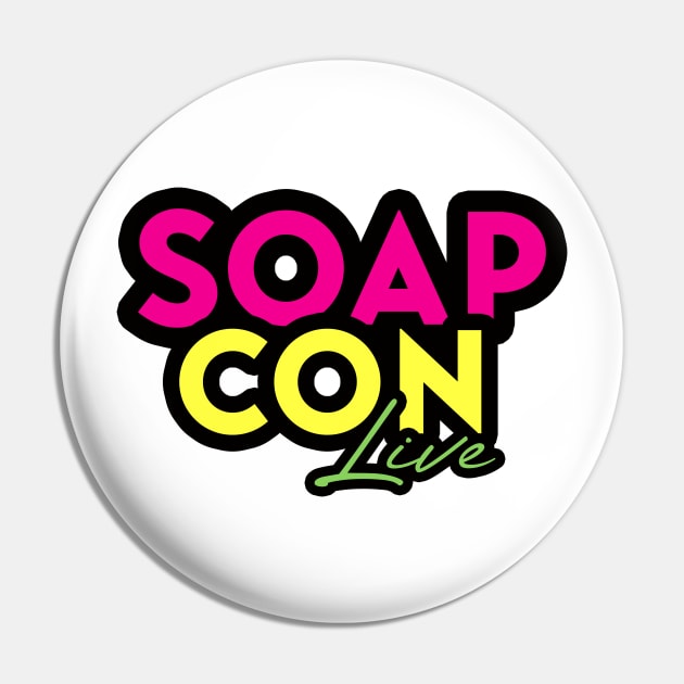 Soap Con Live Official Logo Pin by Soap Con Live