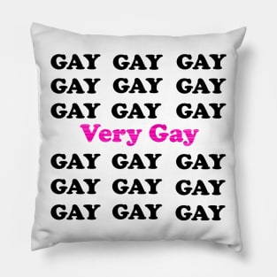 Very Gay Pillow