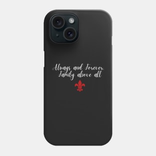 always and forever family above all the originals black bqckground Phone Case