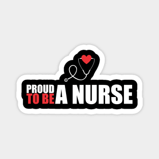 Cute Proud To Be a Nurse Registered RN Nursing Magnet