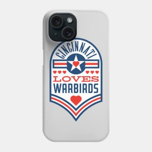 Cincinnati Loves Warbirds badge Phone Case