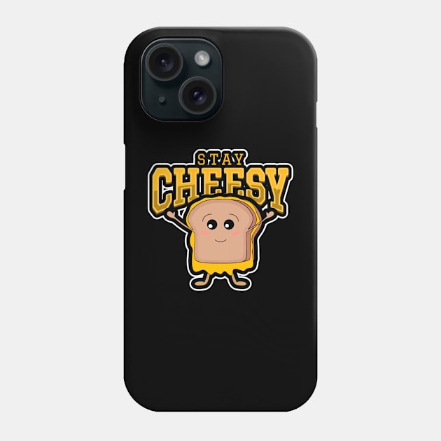 STAY Cheesy Grilled Cheese Lover Gift Phone Case by SartorisArt1