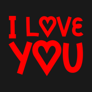 I love you T-Shirt