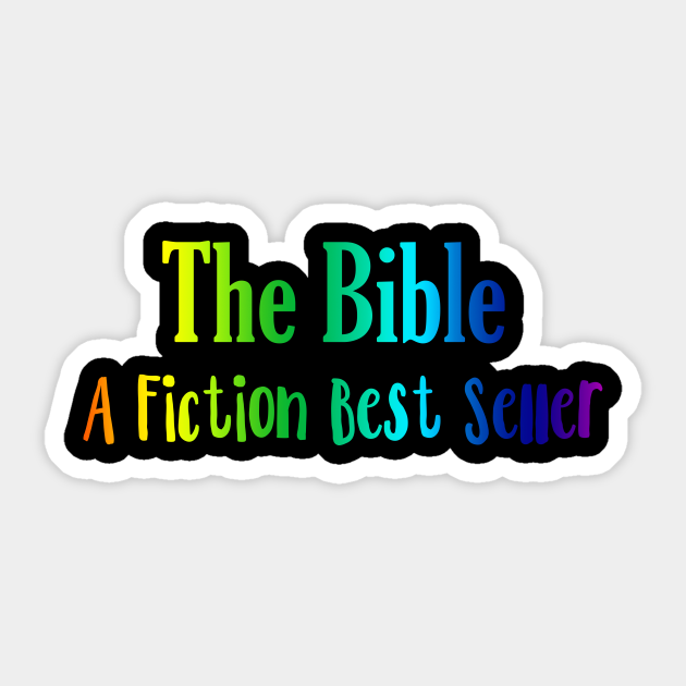 THE BIBLE A FICTION BEST SELLER - Bible - Sticker