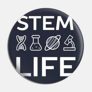 STEM Life T-Shirt Pin