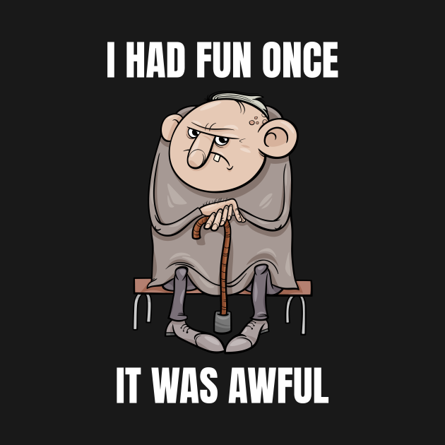 Disover Funny Grumpy Old Man - Old Man - T-Shirt
