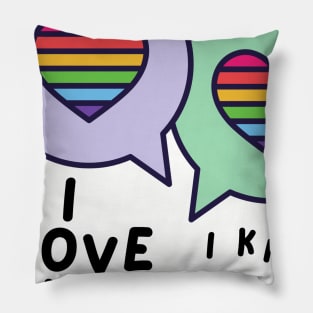 i love you....i know Pillow