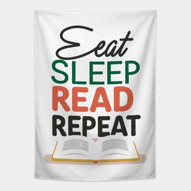 Eat Sleep Read Repeat. Funny Reading Tapestry by Chrislkf