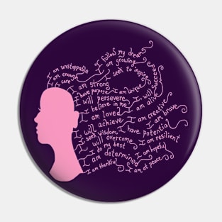 Pink Flowing Hair Positive Affirmation Silhouette Pin