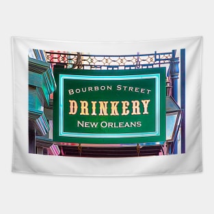 Bourbon Street Drinkery Sign Tapestry