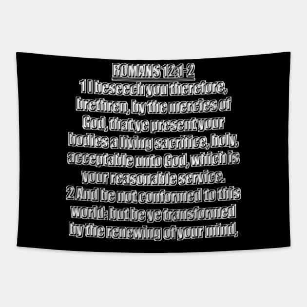 Romans 12:1-2 Bible Verse KJV Text Tapestry by Holy Bible Verses